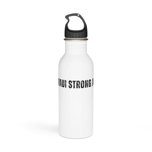 Maui Strong AF Stainless Steel Water Bottle